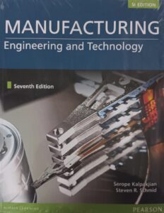 manufacturing engineering and technology si edition 